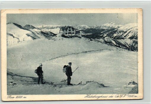 AK Postcard Ski, Habsburgerhaus Rax Österreichischen Gebirgsvereins Skiing