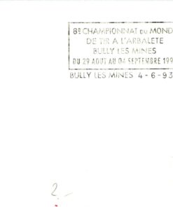 Shooting, Schiessen 1993 Championnat Monde Tir Arbalete Bully Mines, Weapons Waffen Tiro a segno