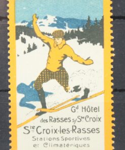 Gd. Hotel Rasses Ste Croix Ski Skiing Poster stamp cinderella Vignette Sport Reklamemarke 