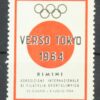 Verso Tokyo 1964 Olympic Rimini Esposizione Poster stamp cinderella Vignette Sport Reklamemarke 
