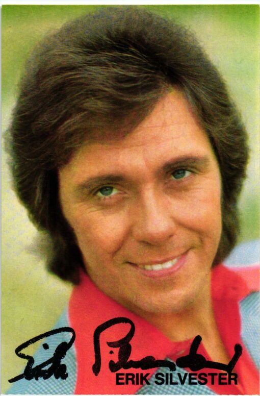 Erik Silvester (1942-2008) Autogramm Musiker Singles Langspielplatten
