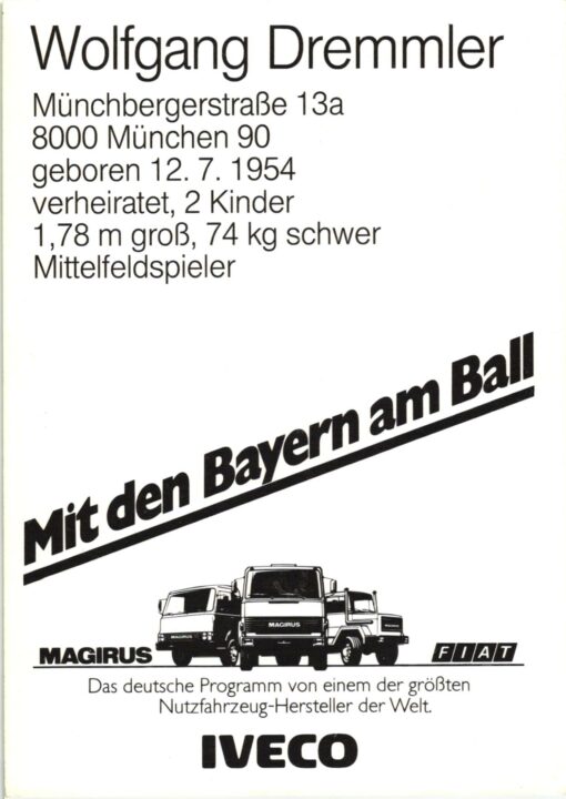 Wolfgang Dremmler (1954-) Autogramm Fußball, Vize Weltmeister 1982, FC Bayern München – Bild 2