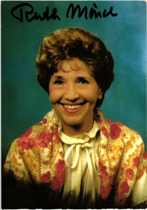 Ruth Mönch (1926-2000) Autogramm deutsche Schauspielerin, Sängerin und Moderatorin.