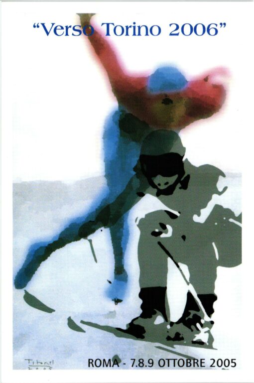 Italy, Torino 2006 Roma 2005 Verso Torino 2006, UICOS Winterspiele, Olympic Winter Games