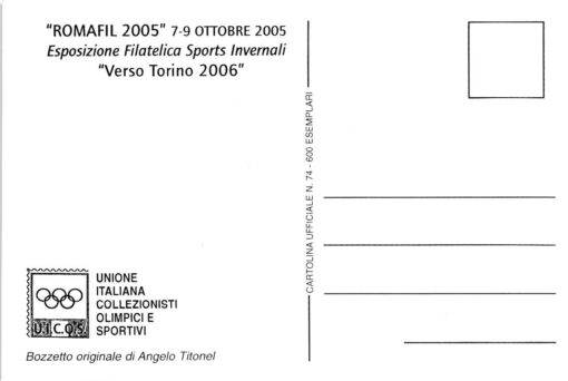 Italy, Torino 2006 Roma 2005 Verso Torino 2006, UICOS Winterspiele, Olympic Winter Games – Bild 2