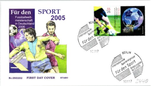 Deutschland 2005 FDC SST Mi. 2440 Sport FIFA Fussball WM Soccer