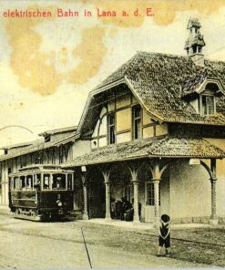 Station elektrische Bahn in Lana a.d.E., Nachdruck;  Südtirol