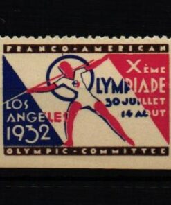 Poster stamp cinderella Vignette Sport Reklamemarke Olympic Olimpici Los Angeles 1932 MNH  Franco American Olympique