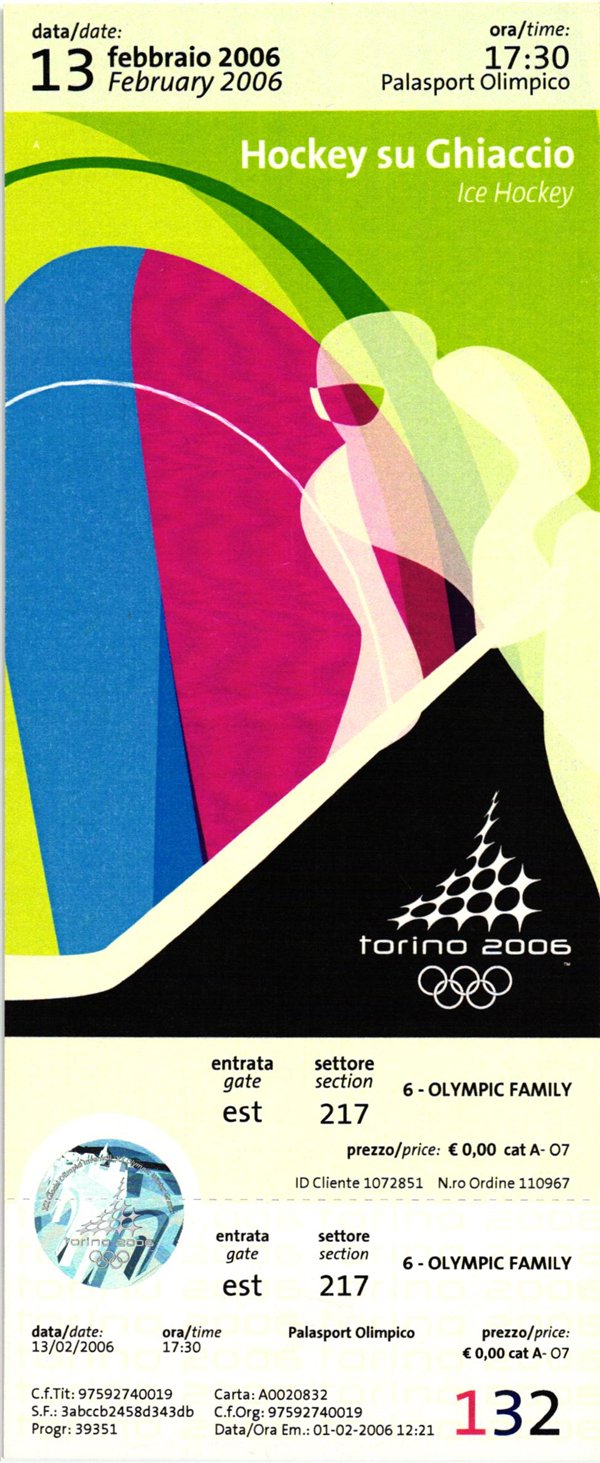 Italy, Ticket Olympic Winter Games Torino 2006. Ice Hockey su Ghiaccio 13.02.2006 Olympische Winterspiele